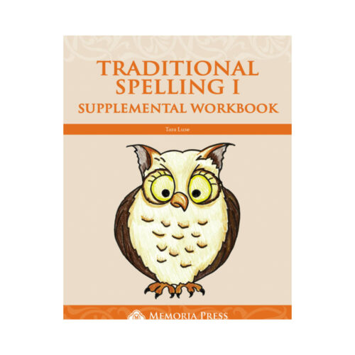 Traditional Spelling I - Supplemental Workbook