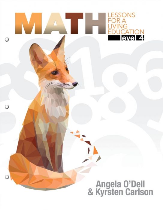 Math Lessons for a Living Education: Level 4