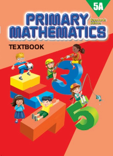 Singapore Primary Math Textbook 5A (Standards Edition)