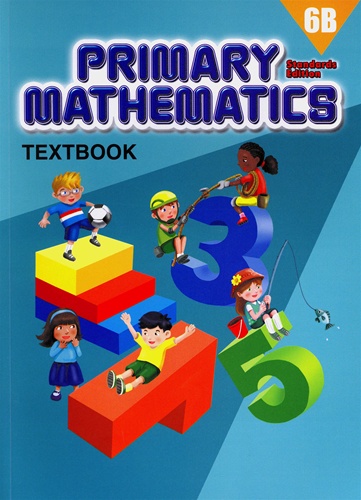 Singapore Primary Math Textbook 6B (Standards Edition)