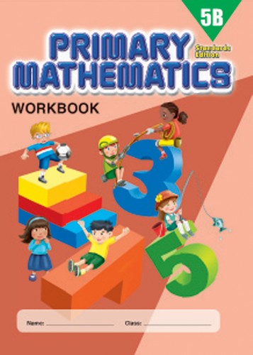Singapore Primary Math Workbook 5B (Standards Edition)