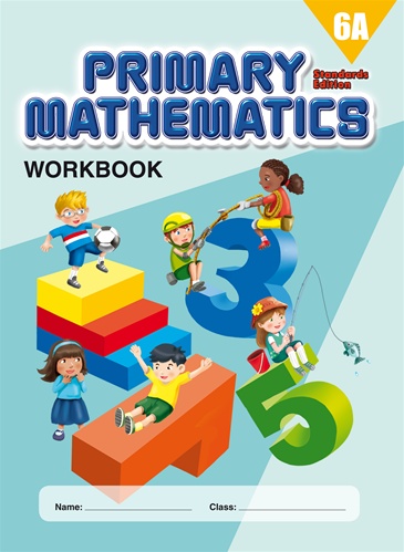 Singapore Primary Math Workbook 6A  (Standards Edition)