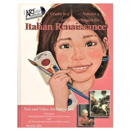 ARTistic Pursuits: K-3 Program, Art for Children – Artists That Shaped the Italian Renaissance(Volume 4)