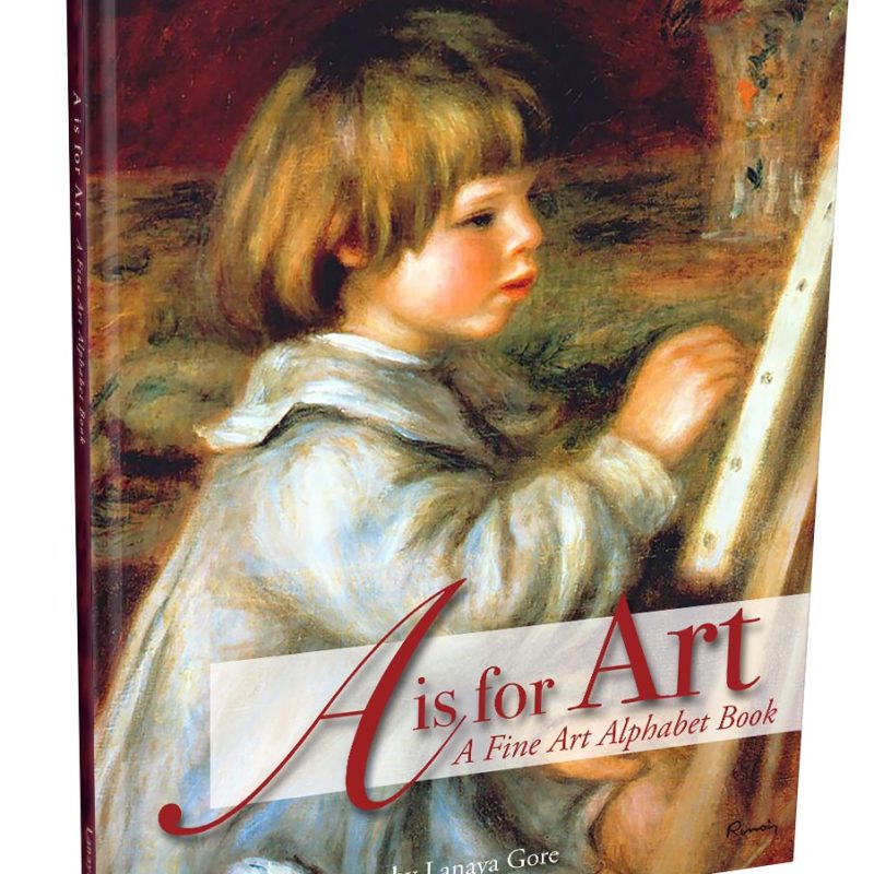 A is for Art: A Fine Alphabet Book