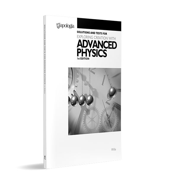 Exploring Creation with Advanced Physics Solutions and Test Manual