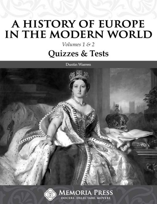 A History of Europe in the Modern World: Vol. 1 & 2 - Quizzes and Tests