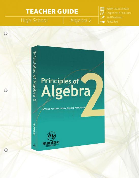 Principles of Algebra 2 - Teacher Guide