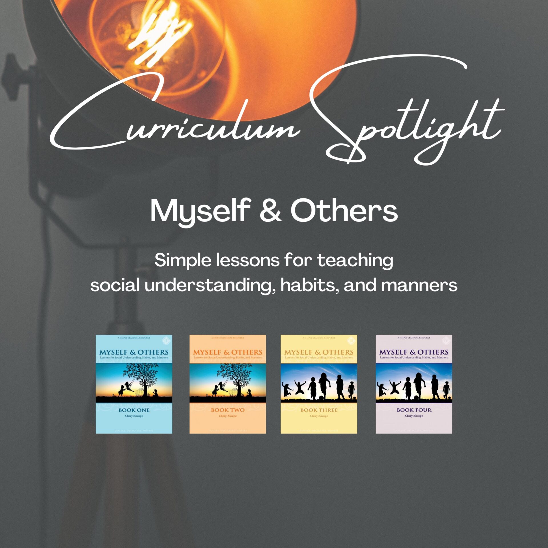 Curriculum Spotlight - Myself & Others