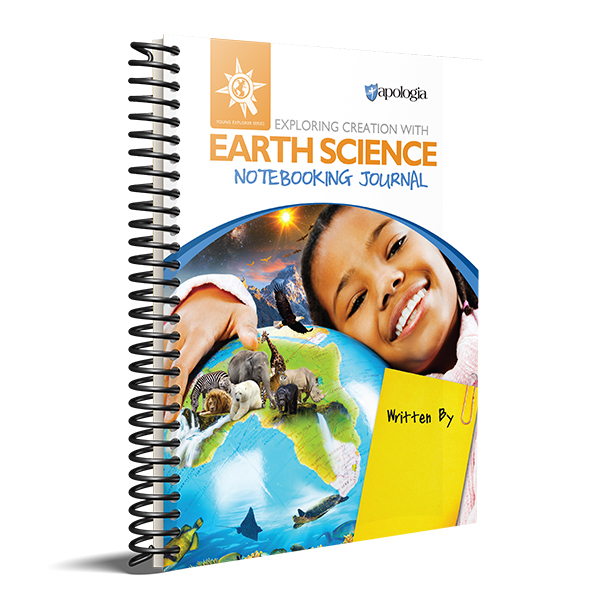 Exploring Creation with Earth Science - Notebooking Journal