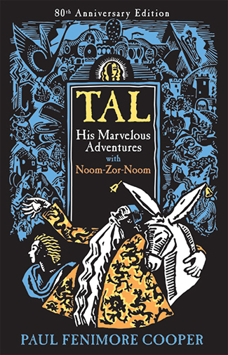 TAL: His Marvelous Adventures with Noom-Zor-Noom