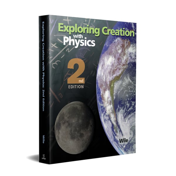 Exploring Creation with Physics, 2nd Edition - Textbook