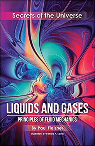 Liquids and Gases: Principles of Fluid Mechanics