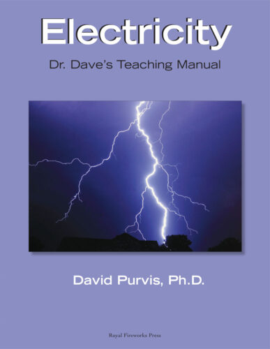 Electricity: Dr. Dave's Teaching Manual