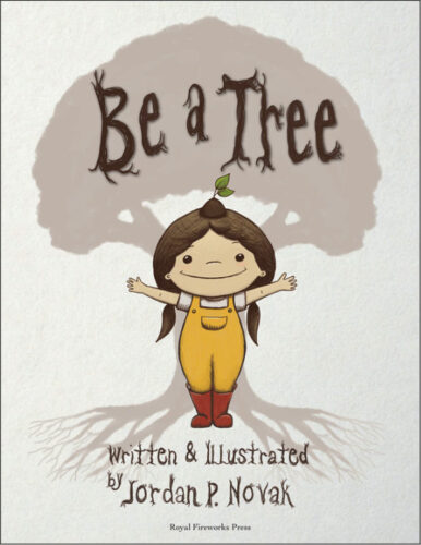 Be a Tree