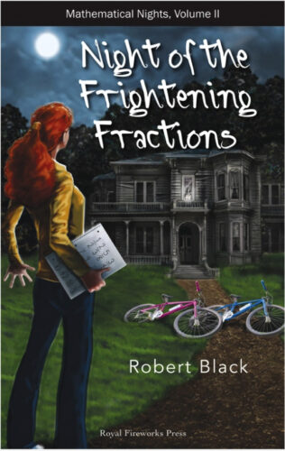 Night of the Frightening Fractions