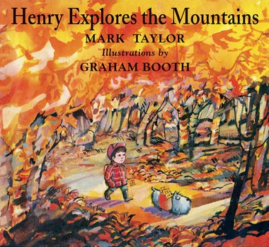 Henry Explores the Mountains