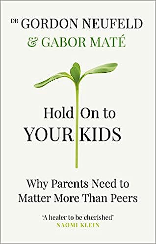 Hold On to Your Kids