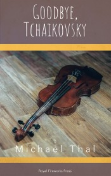 Goodbye, Tchaikovsky