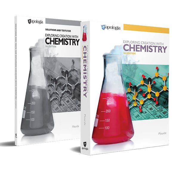 Exploring Creation with Chemistry (Third Edition) - Textbook and Solutions and Tests Manual Set