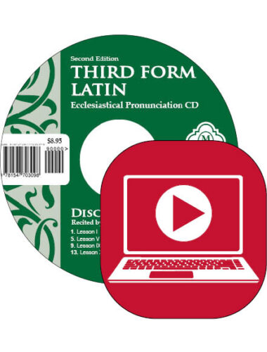 Third Form Latin - Ecclesiastical Pronunciation (CD or Audio Streaming)(Second Edition)