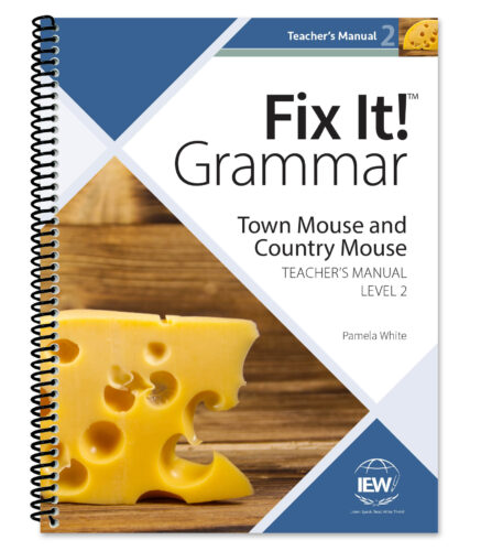Fix It! Grammar: Level 2, Town Mouse and Country Mouse - Teacher's Manual