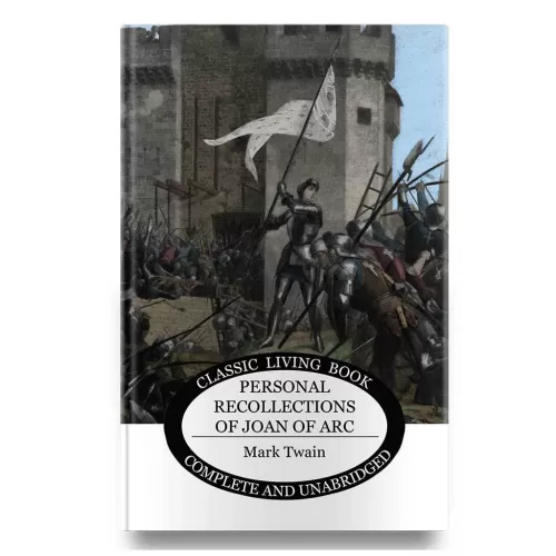 Personal Recollections of Joan of Arc