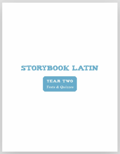 Storybook Latin: Year 2 - Tests and Quizzes