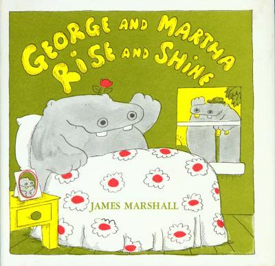 George and Martha: Rise and Shine
