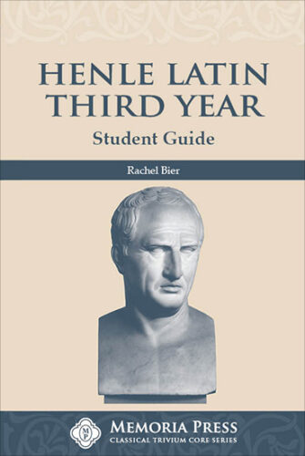 Henle Latin Third Year - Student Guide