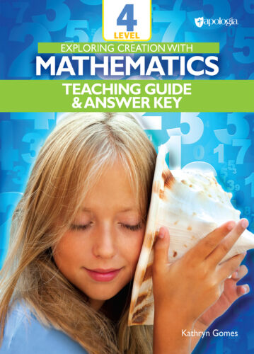 Exploring Creation with Math Level 4 Teaching Guide and Answer Key