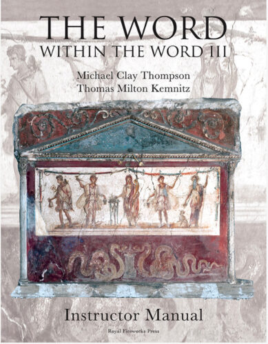 The Word Within the Word III - Instructor Manual (Third Edition)