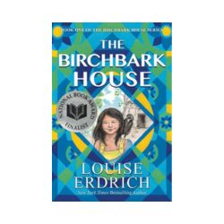The Birchbark House