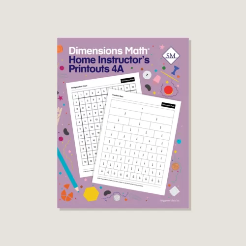 Singapore Dimensions Math: Level 4A - Home Instructor's Printouts