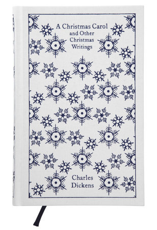 The Christmas Carol and Other Christmas Writings