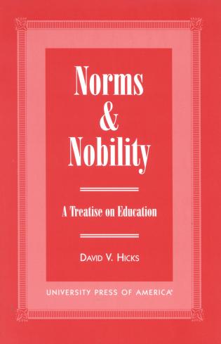 Norms and Nobility: A Treatise on Education