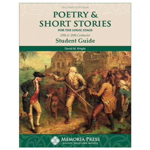 Poetry & Short Stories for the Logic Stage - Student Guide (Second Edition)