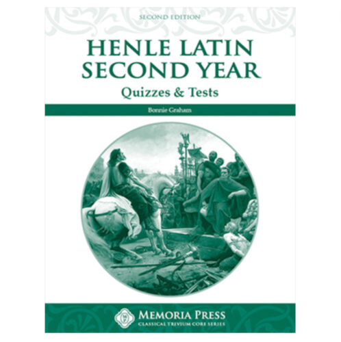 Henle Latin Second Year-  Quizzes & Tests (Second Edition)