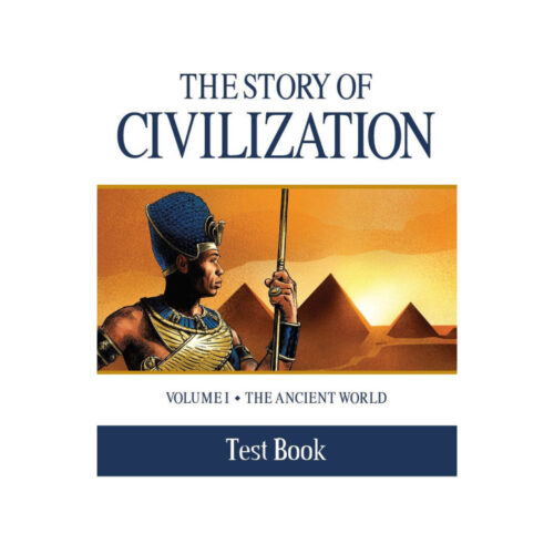 The Story of Civilization, Volume 1: The Ancient World - Test Book