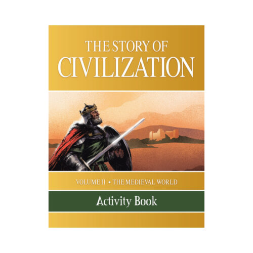 The Story of Civilization, Volume 2: The Medieval World - Activity Book