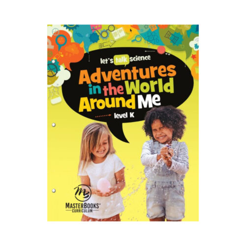 Adventures in the World Around Me - Level K