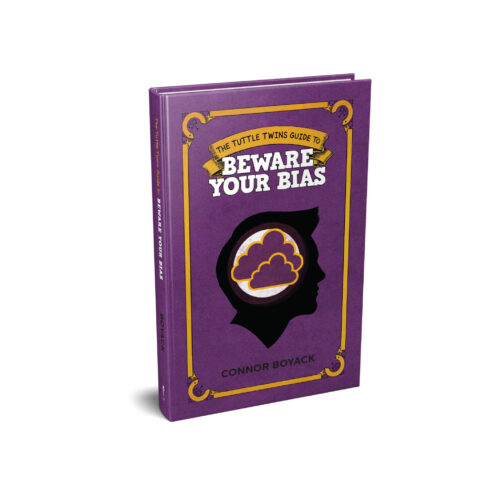 The Tuttle Twins Guide to Beware Your Bias