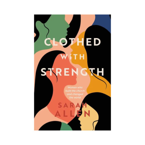 Clothed with Strength