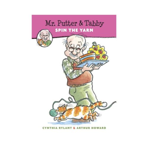 Mr. Putter & Tabby Spin the Yarn