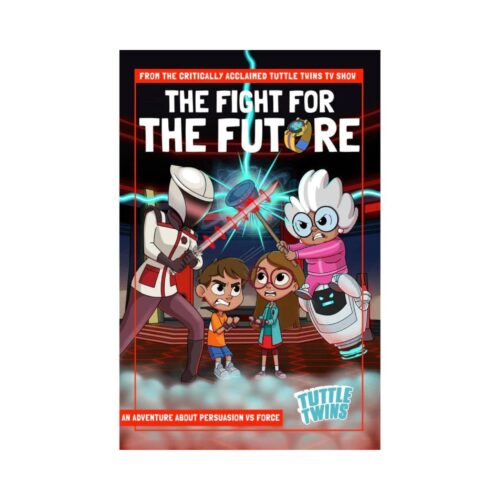 The Tuttle Twins: The Fight for the Future (Graphic Novel)
