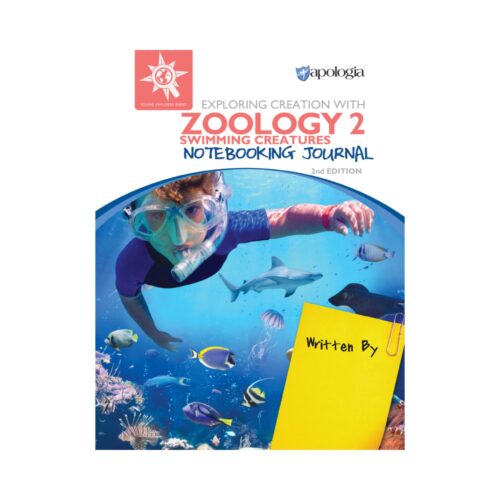Exploring Creation with Zoology 2: Swimming Creatures - Notebooking Journal (Second Edition)