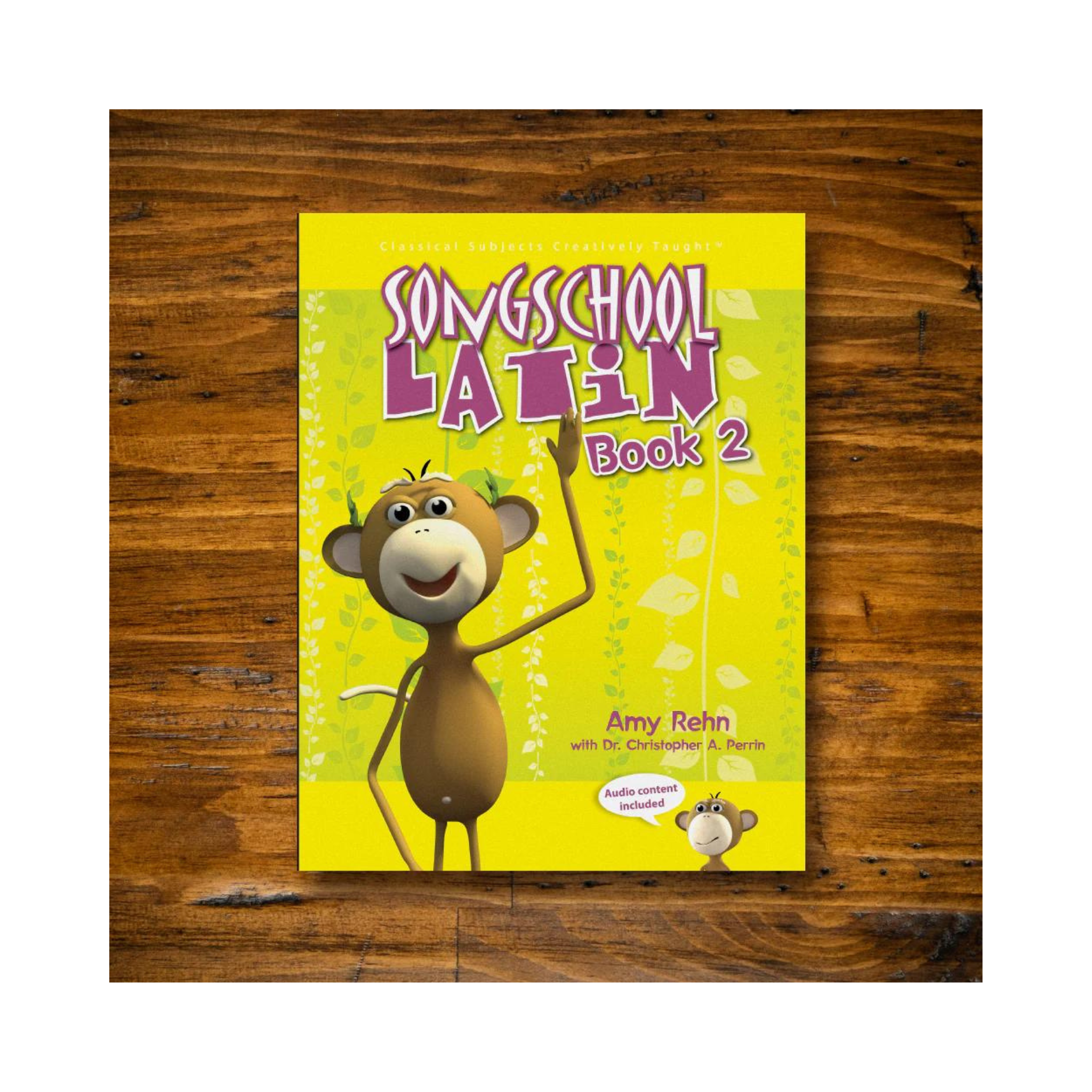Song School Latin: Book 2 - Student Edition