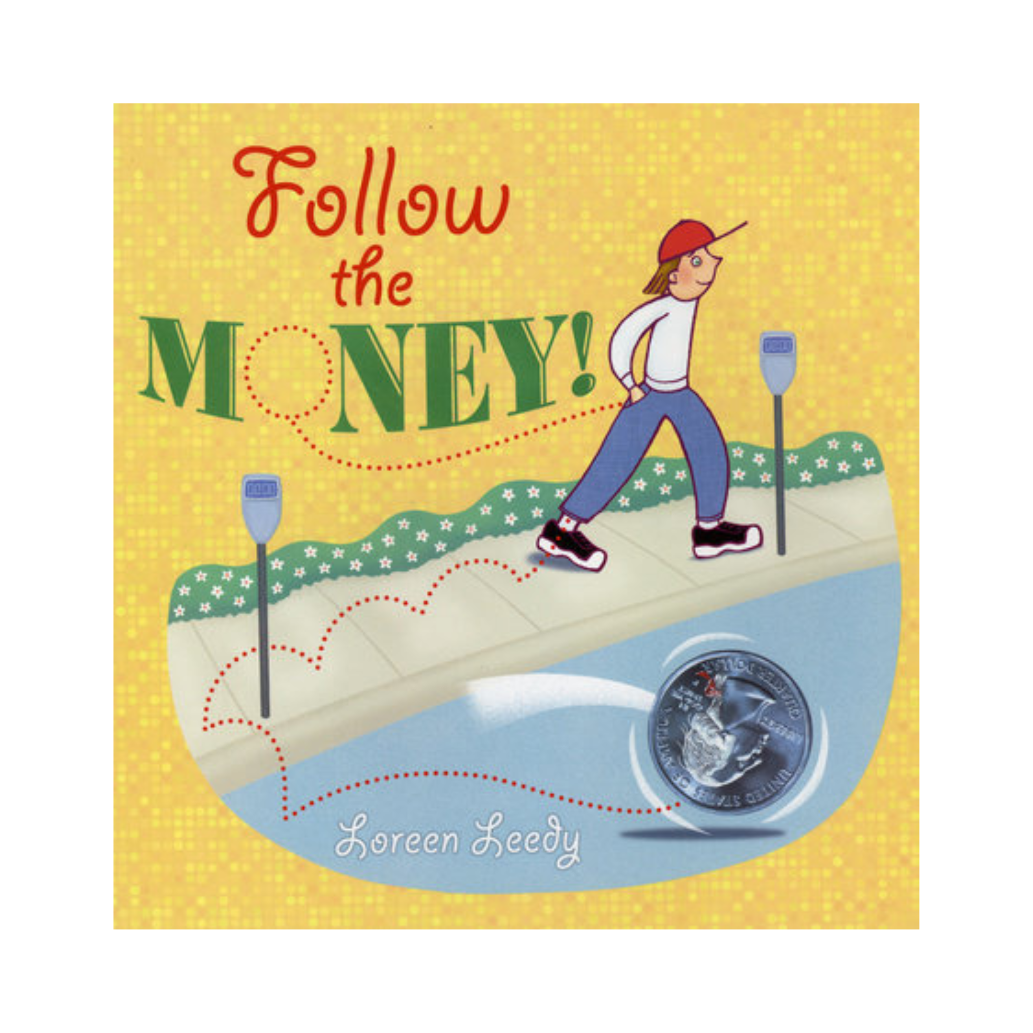 Follow the Money!
