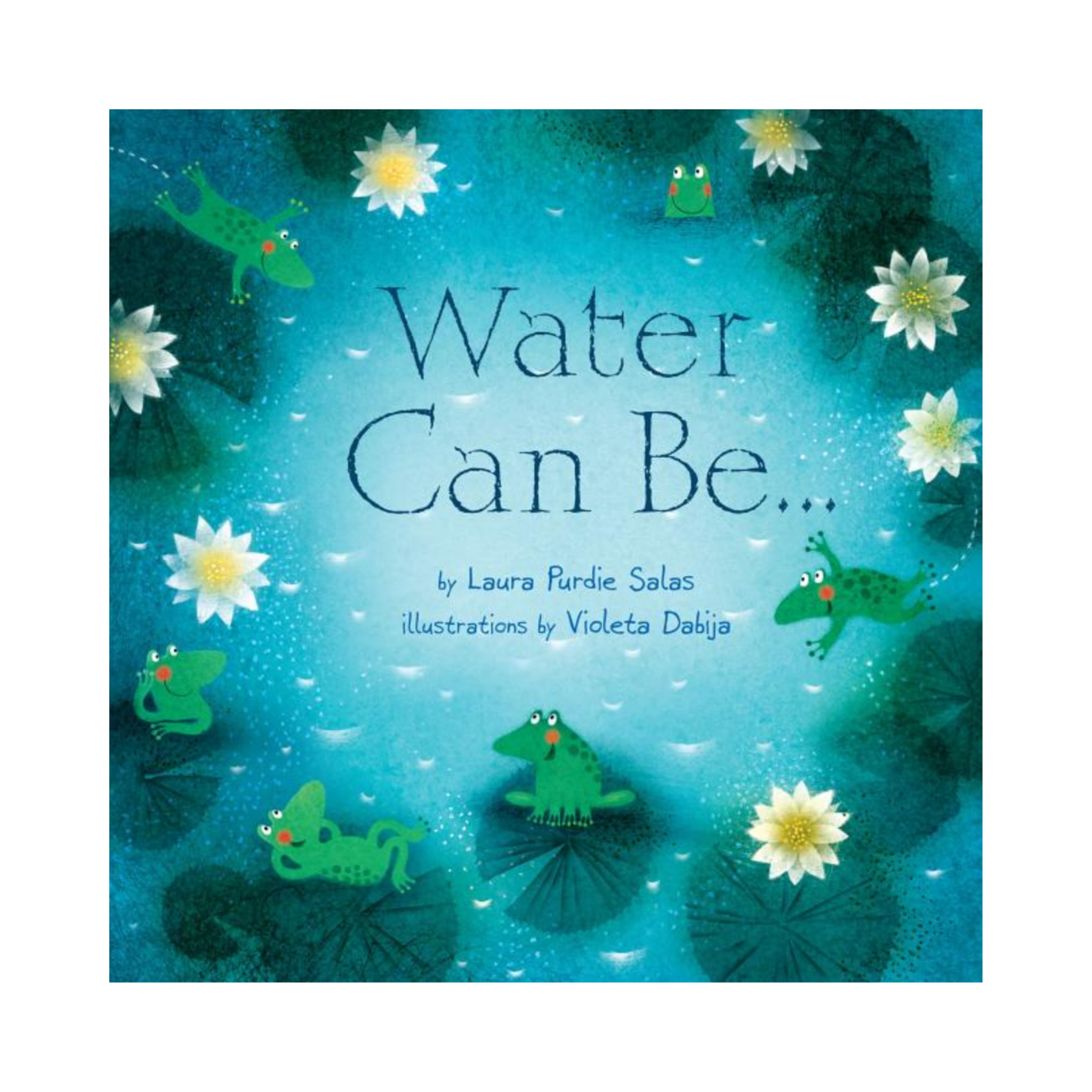 Water Can Be