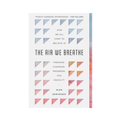 The Air We Breathe
