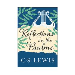 Reflections on the Psalms